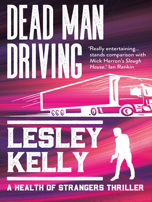 Title details for Dead Man Driving by Lesley Kelly - Wait list